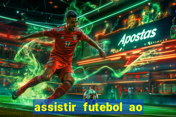 assistir futebol ao vivo rcm